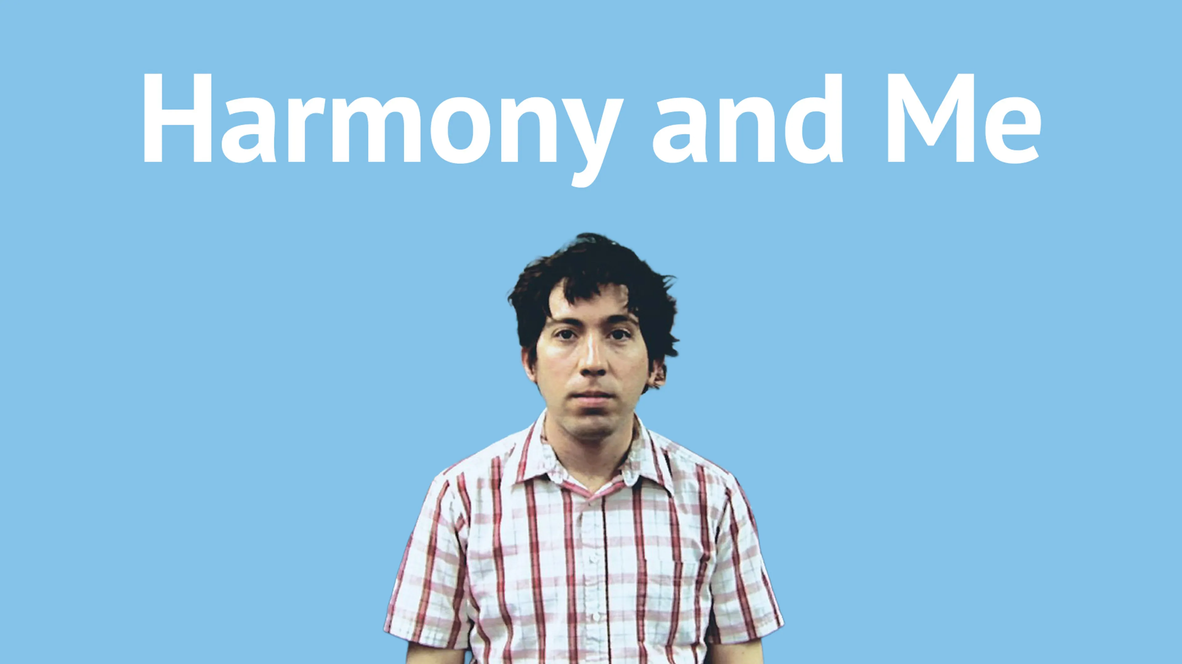 Harmony and Me poster